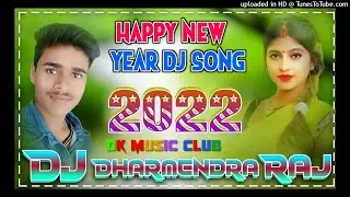 flp happy new year Dj song 2022