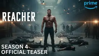 REACHER: SEASON 4 | Official Teaser (2026) | Prime Video | The Labyrinth of Fights.