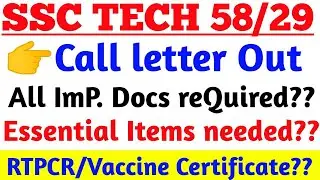 SSC TECH 58/29 Men/Women SSB Call letter Out for all