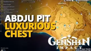 Abdju Pit Luxurious Chest Genshin Impact