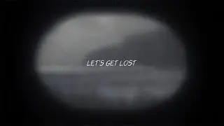 DMCL - Let's Get Lost (Music Video)