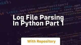log file parsing in python part 1