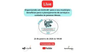 Organizando um GUIA 60+ para o seu município