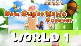 New Super Mario Forever 2012 - World 1 (PL/ENG YT subtitles)