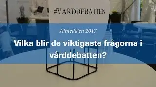 V&aring;rddebatten 2017 - Reportage