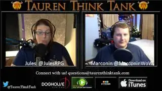 Tauren Think Tank Episode #125: Garrison Dance Party