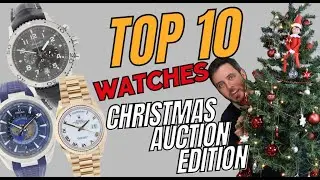 TOP 10 WATCHES AT AUCTION THIS CHRISTMAS