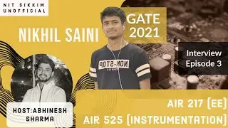 GATE PREPARATION STRATEGY | Nikhil Saini | AIR 217 | NITSIKKIM UNOFFICIAL