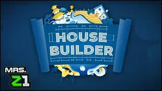 House Building Around The World !!! House Builder Ep. 1 | Mrs. Z1