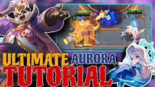 AURORA ULTIMATE TUTORIAL /  HOW TO MASTER THIS COMMANDER IN MAGIC CHESS GO GO SEASON 4 