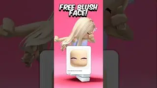 FREE BLUSH FACE! #roblox #freeitems #robloxedit #robux