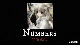 Numbers - Temporex (lyrics)