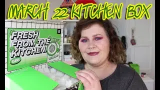 LUSH KITCHEN MARCH 2022 SUBSCRIPTION BOX | The Most Controversial Box Yet?