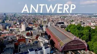 Antwerp, Belgium 🇧🇪 Beautiful City Aerial Views in 4K [LOFI BEATS]