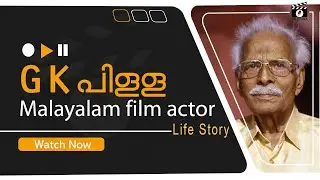 Called a monkey and insulted, then what happened | GK PILLAI | MALAYALAM ACTOR | INTERVIEW |