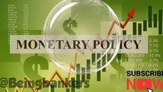 Monetory Policy !!!!!!