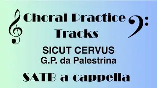 Sicut Cervus | G P da Palestrina SATB Choral Rehearsal Parts
