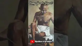#shorts Happy Gandhi Jayanti Status 2021 |Mahatma Gandhi Whatsapp Status |October 2nd Special Status