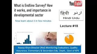 What is endline survey, how it is conducted, details   Lecture No. 18