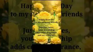 Happy Rose Day 2026 wish for friends || rose day status for friends || rose day special status