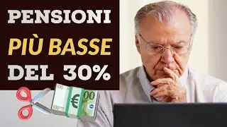 PENSIONI FUTURE PIU' BASSE (fino al 30%) a causa del PIL. 😱 ✂️  💶