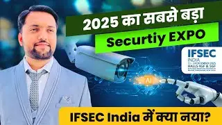 Why should you attend IFSEC India 2025? #cctvinstallation #cctv @ifsecindia7136