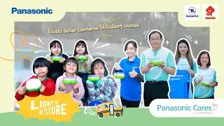PANASONIC Light Up The Future provides lighting with solar-powered lamps to the children of Ban M...