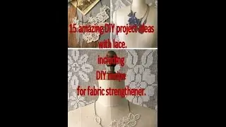 15 Amazing Diy Project Ideas with Lace