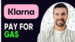 HOW TO PAY FOR GAS WITH KLARNA - 2025 | Full Guide