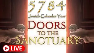 5784 Jewish Calendar Doors to the Sanctuary | Teaching By Eric Burton