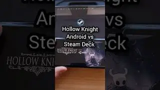 Hollow Knight | Steam Deck vs Android | Loading Comparison        #steamdeck #android #hollowknight