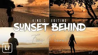 Lightroom Mobile Free Preset Download Sunset Behind | KING's Editing