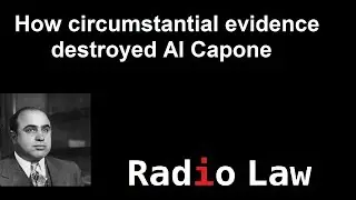 How circumstantial evidence destroyed Al Capone