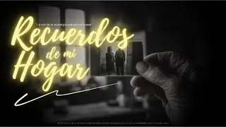 Recuerdos de mi Hogar | Bolero Latino (Letra) | Música Melódica Española | Éxitos de Siempre