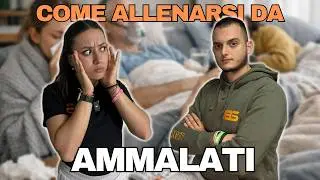 COME ALLENARSI DA AMMALATI -  i nostri consigli per tornare in forma