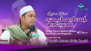 LIVE Majlis Ta'lim Hari Senin Ba'da Maghrib Oleh Habib Muhsin Bin Al Hamid Kitab Annashaihud Diniyah