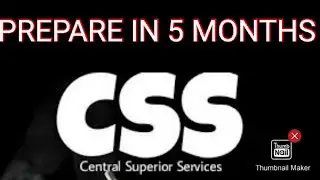 CSS 2021 COMPLETE STUDY PLAN