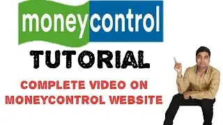 Moneycontrol Complete tutorial in Hindi | How to Use Moneycontrol Website | Anil Maurya