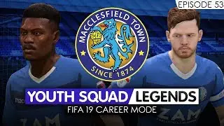 FIFA 19 CAREER MODE (Ep 53) | Macclesfield RTG | Youth Academy [YOUTH SQUAD LEGENDS] - SLAPPAGE!