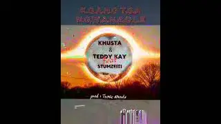 KGANG TSA NGWANAOLE_Dominic souls ft Stumzeiti [prod: Tronic sounds]