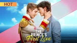 The Prince's First Love | &ldquo;Kissed the Prince! 😱&rdquo;   #forbiddenlove #royalsecrets