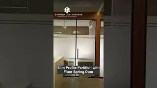 Slim profile partition with Floor spring Door #satkartarglasssolutions #slidingglassdoor #homedecor