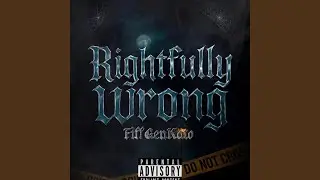 Rightfully Wrong