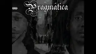 Djurra Lopes & Black Jezus - Dor de nha Alma / Album Pragmatica