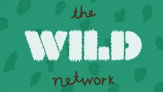 The Wild Network