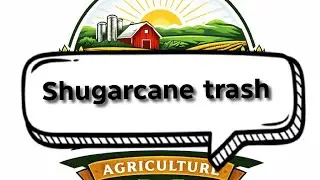 Shugarcane trash Shredding 