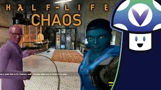 [Vinesauce] Vinny - Half-Life 2 Chaos