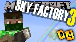LETS TRY TO NOT... TO FALL OUT OF THE WORLD | FTB Sky Factory 3 #004