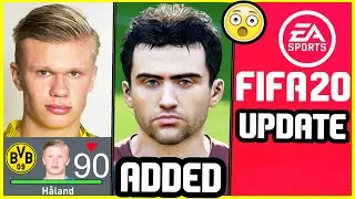 NEW FIFA 20 UPDATE - NEW FACES ADDED, NEW RATINGS & POTENTIALS & ADDED PLAYERS - Career Mode