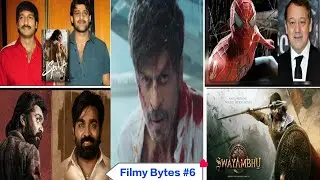 Filmy Bytes #7k - King Release date😍, Spirit🤫, Spider-man 4❌, Dhurandhar 2 Teaser 💥, Anil Ravipudi🥳